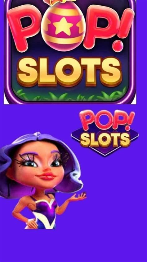 pop slots free chips 1 billion 2022